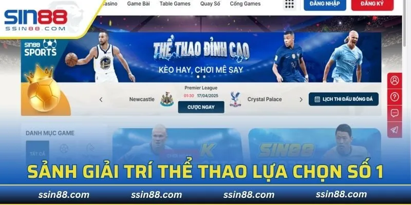 Sảnh giải trí thể thao lựa chọn số 1 của hội viên